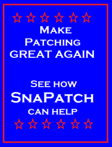 Make Patching Great Again