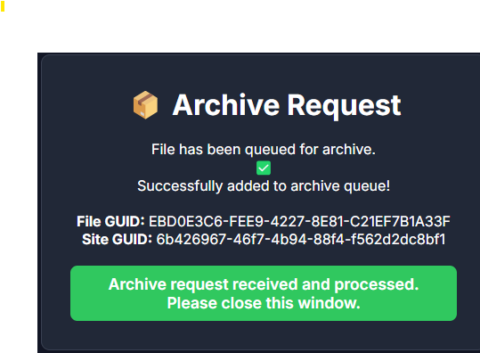 Archive Request Complete Archive Request Complete